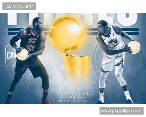 骑士队与勇士队总决赛巅峰对决谁能夺得最终荣耀 骑士队与勇士队总决赛巅峰对决谁能夺得最终荣耀